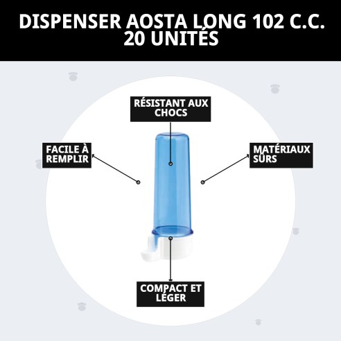 DISPENSER AOSTA LONG 102 C.C. 20 UNITÉS