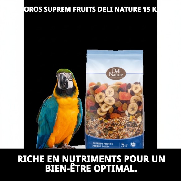 Loros Suprem Fruits Deli Nature 15 kg - Alimentation Premium