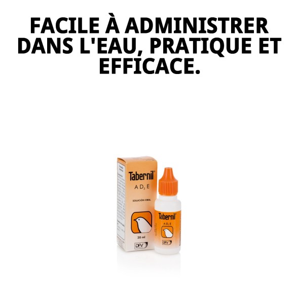 Tabernil A+D3+E 20ml pour la santé de vos oiseaux.